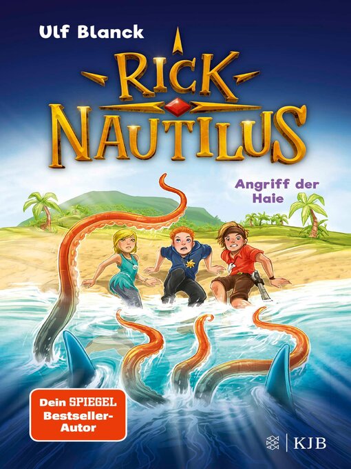 Title details for Rick Nautilus – Angriff der Haie by Ulf Blanck - Available